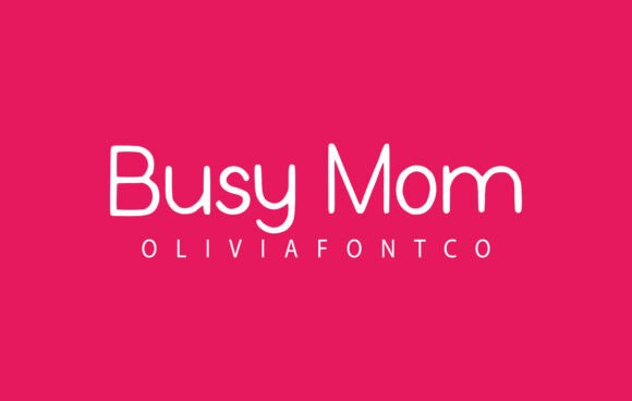 Busy Mom Font for Creative Projects