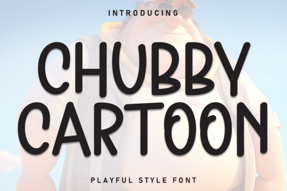 Chubby Cartoon Font