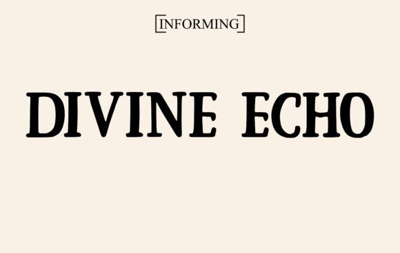 Divine Echo: A Display Font That Commands Attention