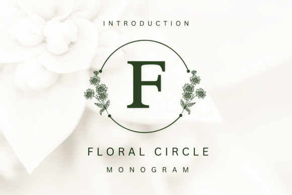 How a Floral Circle Monogram Font Changed My Brand's Look and Feel