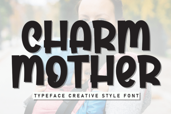 How Charm Mother Font Gave My Small Business a Friendly Makeover