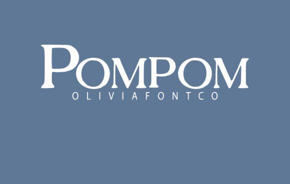Pompom Font: A Romantic Serif for Editorial Design