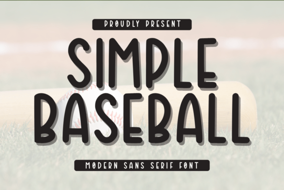 Simple Baseball: A Minimalist Sans Serif Typeface for Digital Interfaces