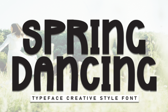Spring Dancing Font for Creative Makers